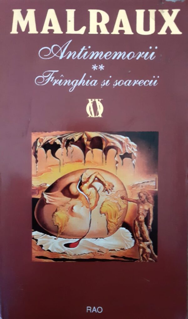 Antimemorii, vol 2. Franghia si soareceii