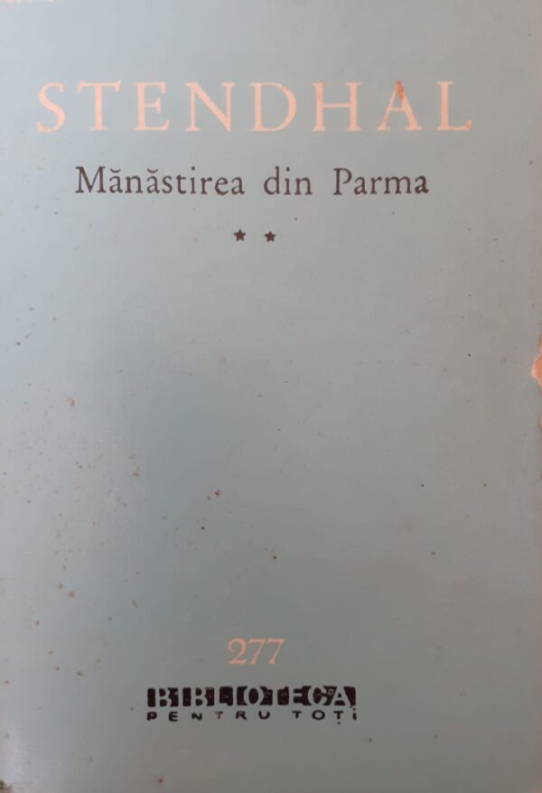 Manastirea din Parma, vol. 2