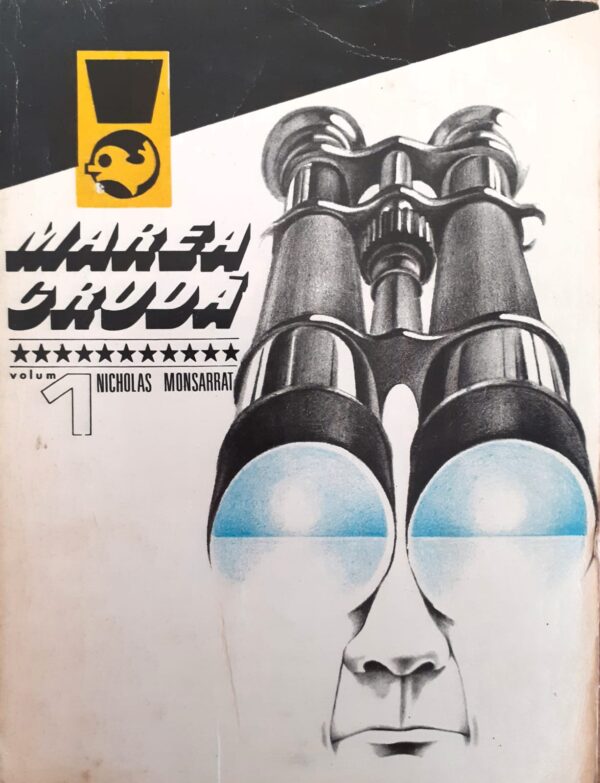 Marea cruda, vol. 1
