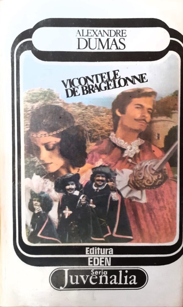 Vicontele de Bragelonne, vol. 6