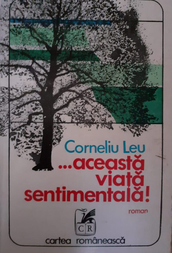 Aceasta viata sentimentala!