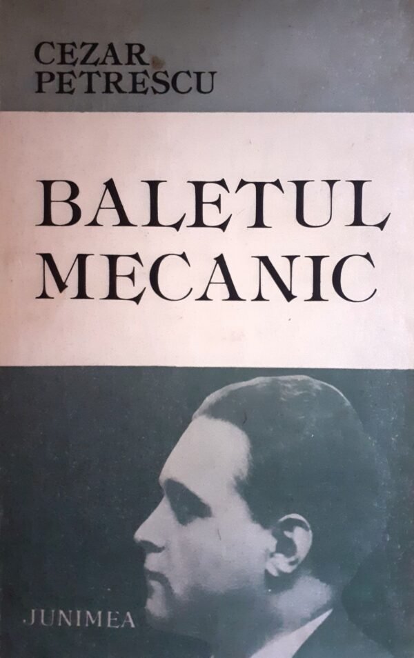 Cezar Petrescu Baletul mecanic
