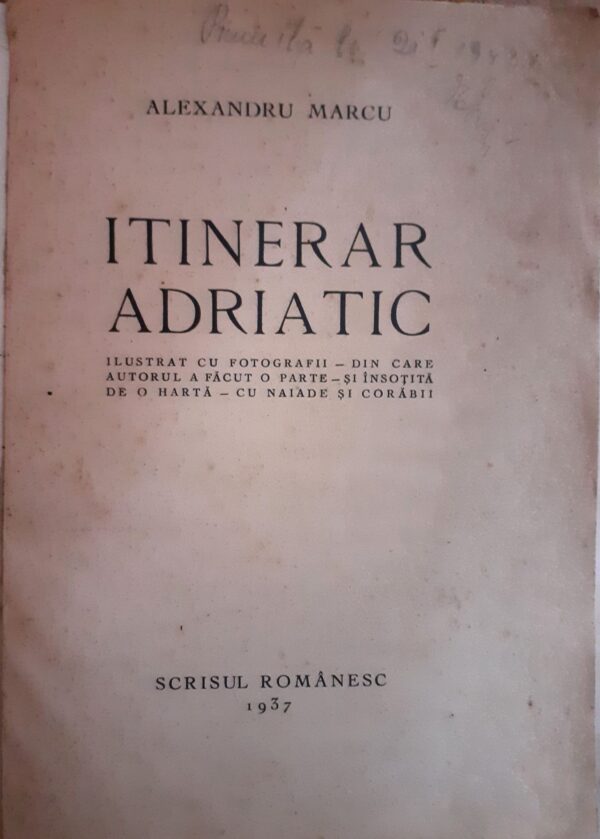 Alexandru Marcu Itinerar adriatic