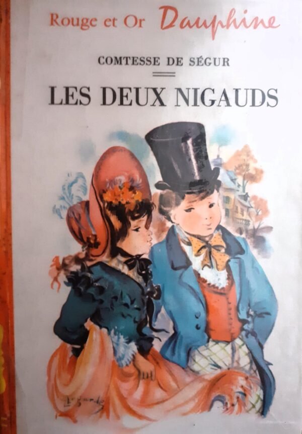 Comtesse de Segur Les deux nigauds