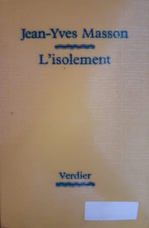 l'isolement