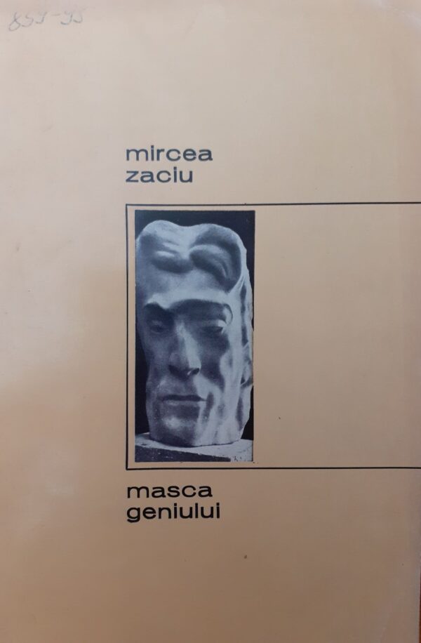 Mircea Zaciu Masca geniului