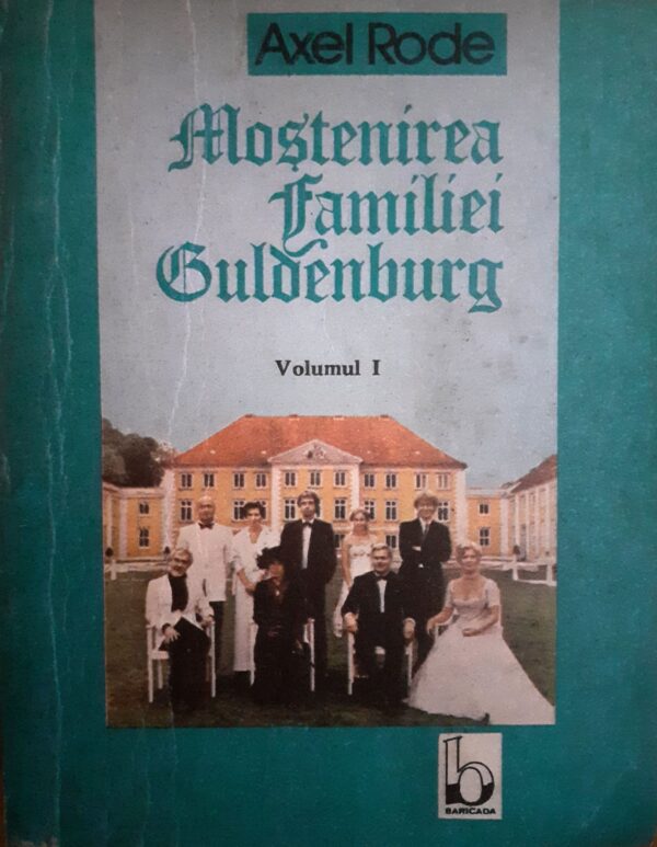 Axel Rode Mostenirea familiei Guldenburg