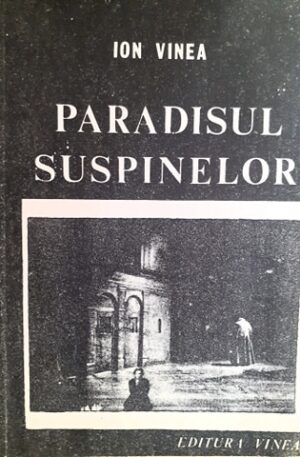 Ion Vinea Paradisul suspinelor