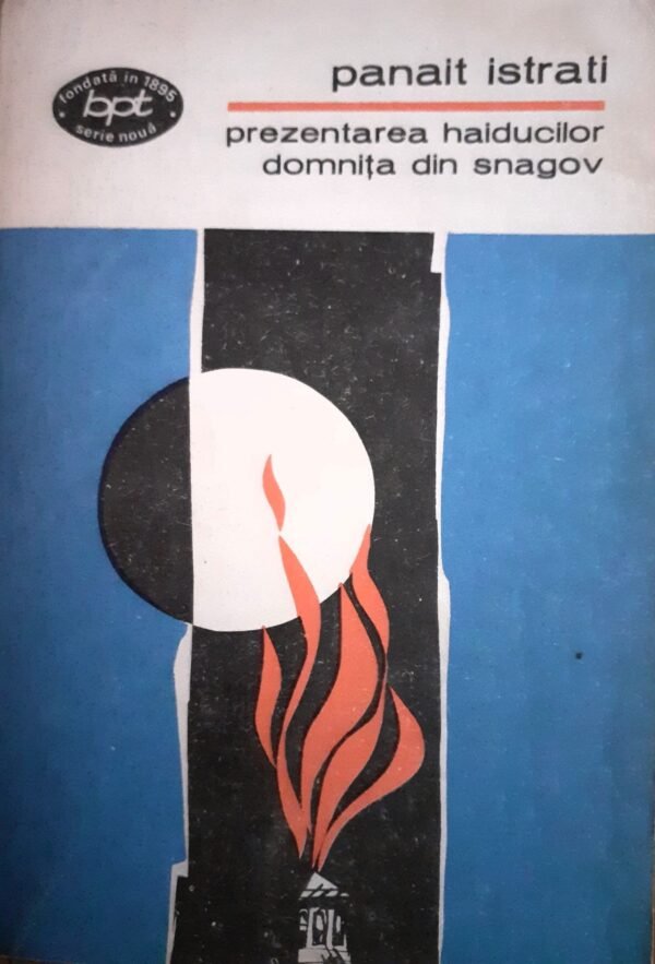 Prezentarea haiducilor. Domnita din Snagov