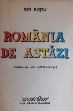 Ion Ratiu Romania de astazi