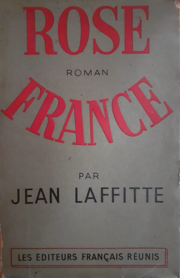 Jean Laffitte Rose France