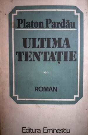 Platon Pardau Ultima tentatie