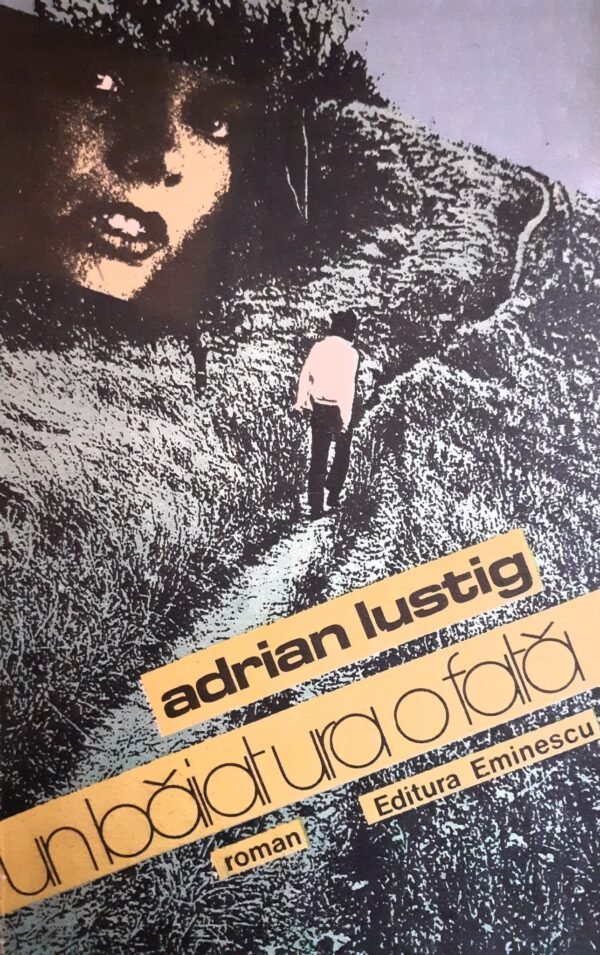 Adrian Lustig Un baiat ura o fata