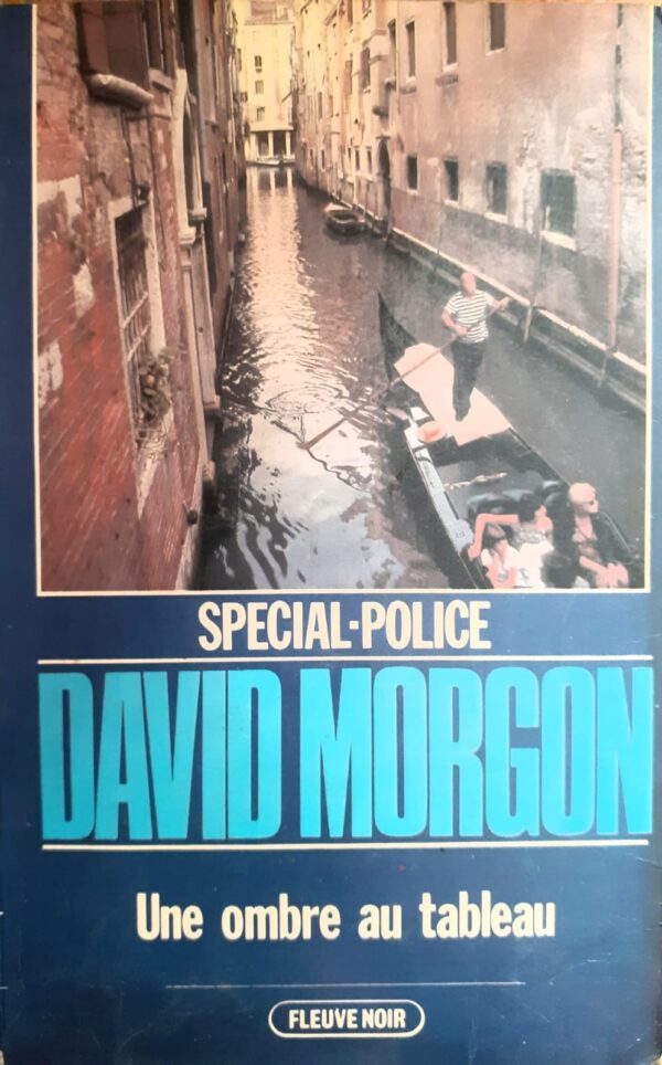 David Morgon Une ombre au tableau