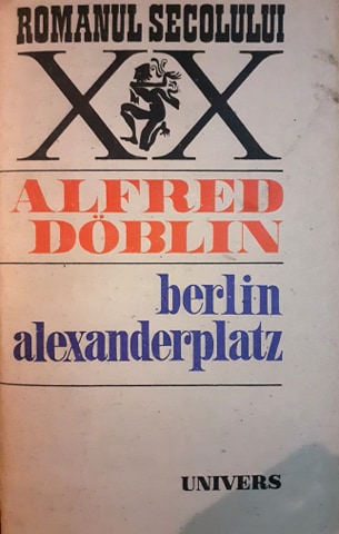 Alfred Doblin Berlin Alexanderplatz