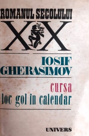 Iosif Gherasimov Cursa. Loc gol in calendar