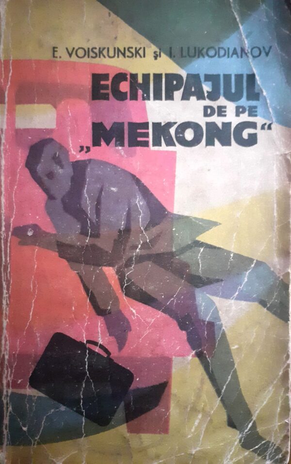 E. Voiskunski, L. Lukodianov Echipajul de pe Mekong