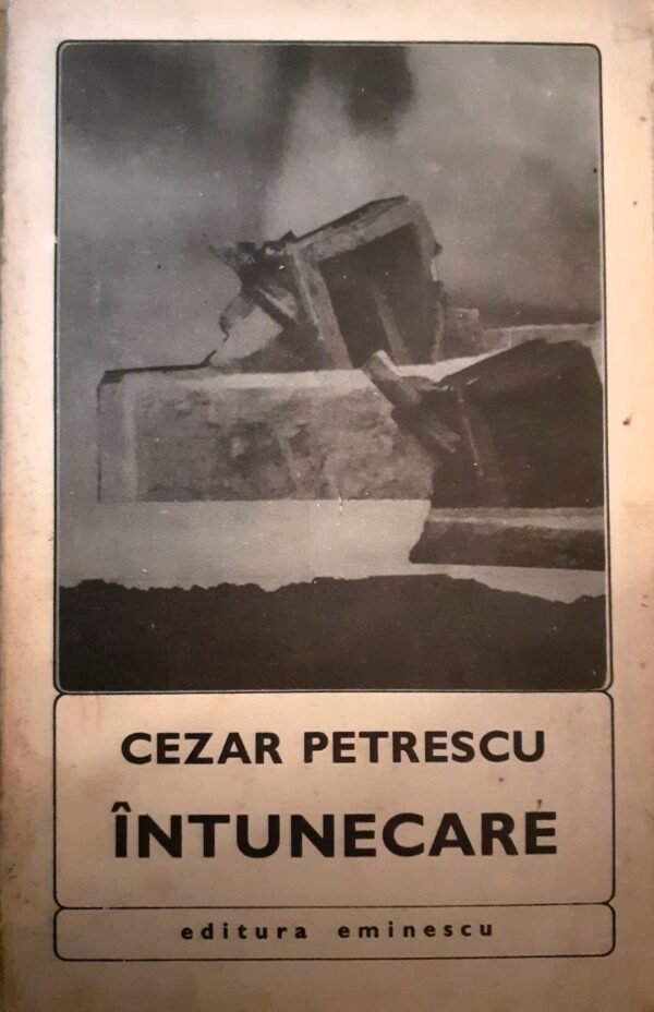 Cezar Petrescu Intunecare