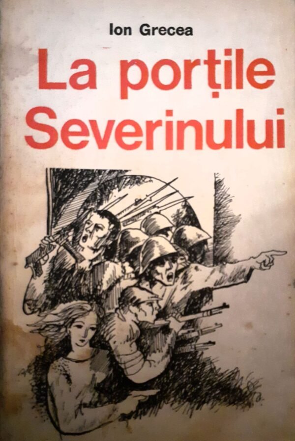 Ion Grecea La portile Severinului