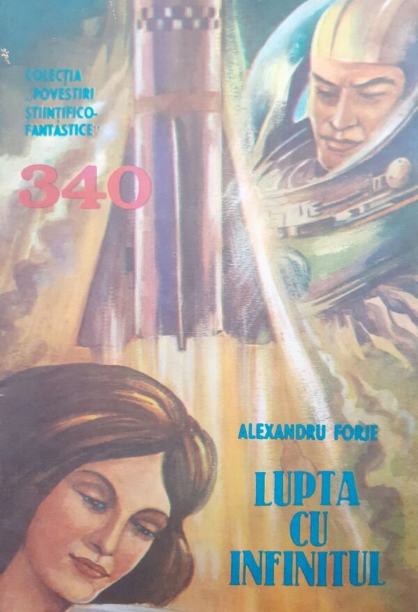 Alexandru Forje Lupta cu infinitul