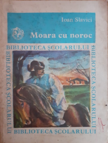 Ioan Slavici Moara cu noroc