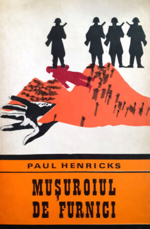Paul Henricks Musuroiul de furnici