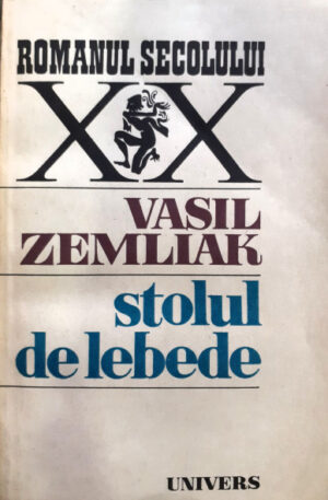 Vasil Zemliaz Stolul de lebede