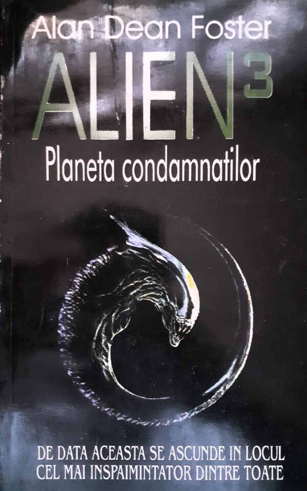 Alien 3. Planeta condamnatilor