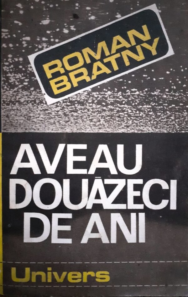 Roman Bratny Aveau douazeci de ani