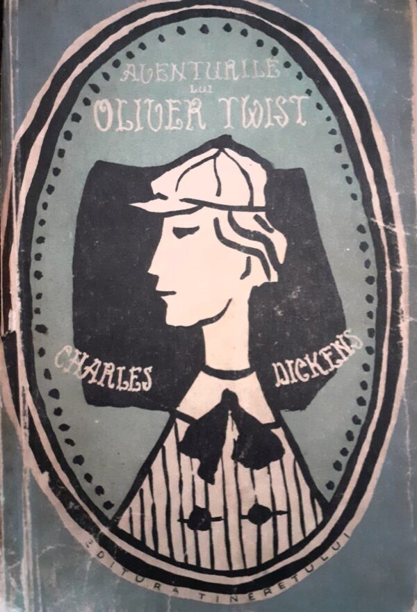 Charles Dickens Aventurile lui Oliver Twist