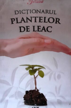 Dictionarul plantelor de leac