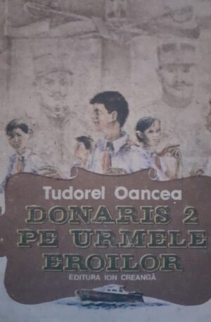 Donaris 2 pe urmele eroilor