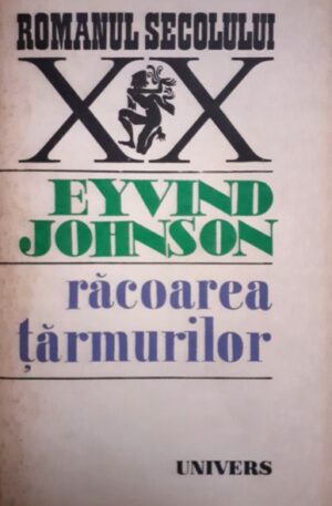 Eyvind Johnson Racoarea tarmurilor