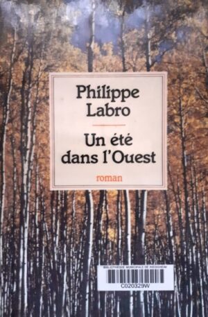 Philippe Labro Un ete dans l'Ouest