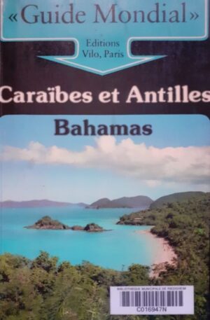 Caraibes et Antilles. Bahamas