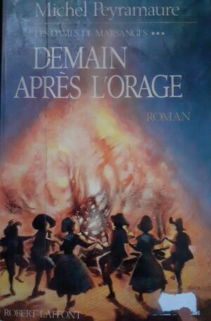 Michel Peyramaure Demain apres l'orage