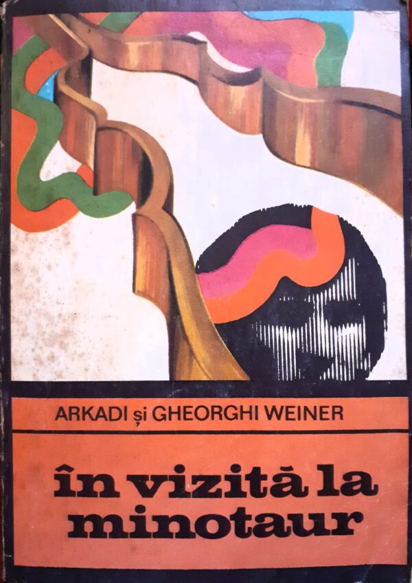 I\Arkadi, Gheorghi Weiner n vizita la minotaur