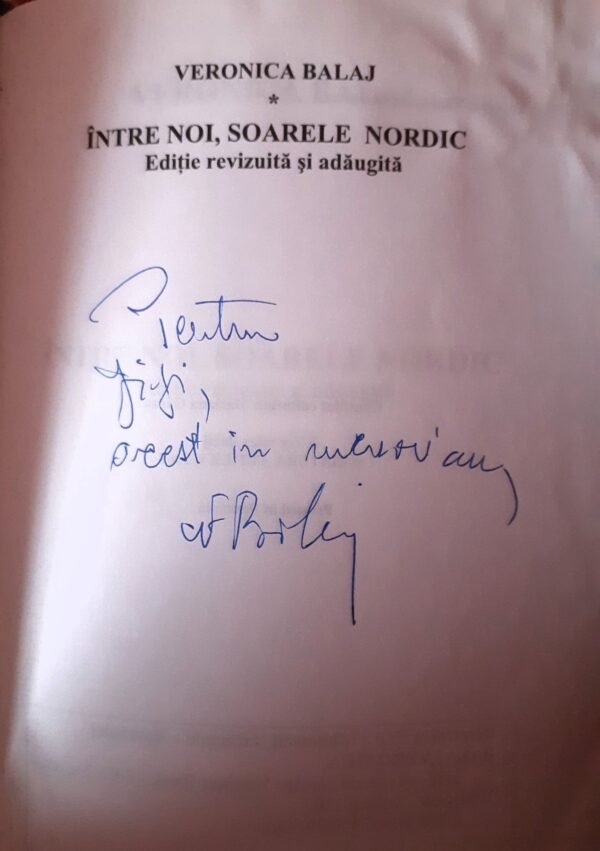 Intre noi, soarele nordic (Cu semnatura autoarei) - imagine 2