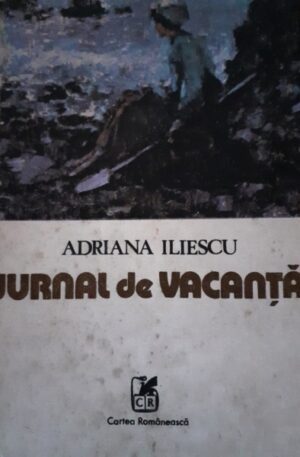 Adriana Iliescu Jurnal de vacanta