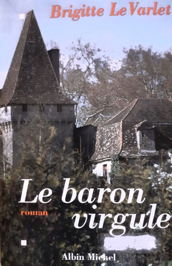 Brigitte Le Varlet Le baron virgule