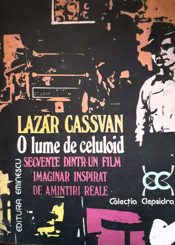 O lume de celuloid Lazar Cristian