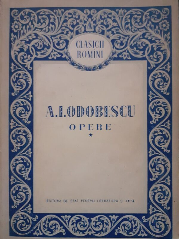 A. I. Odobescu Opere