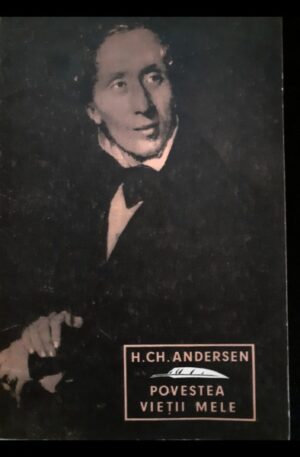 H. Ch. Andersen Povestea vietii mele