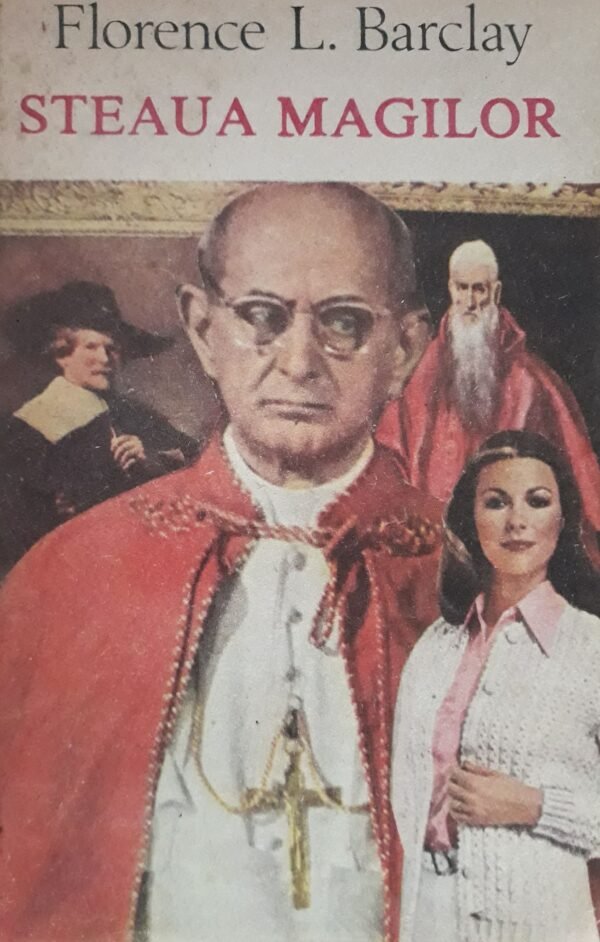 Florence L. Barclay Steaua magilor