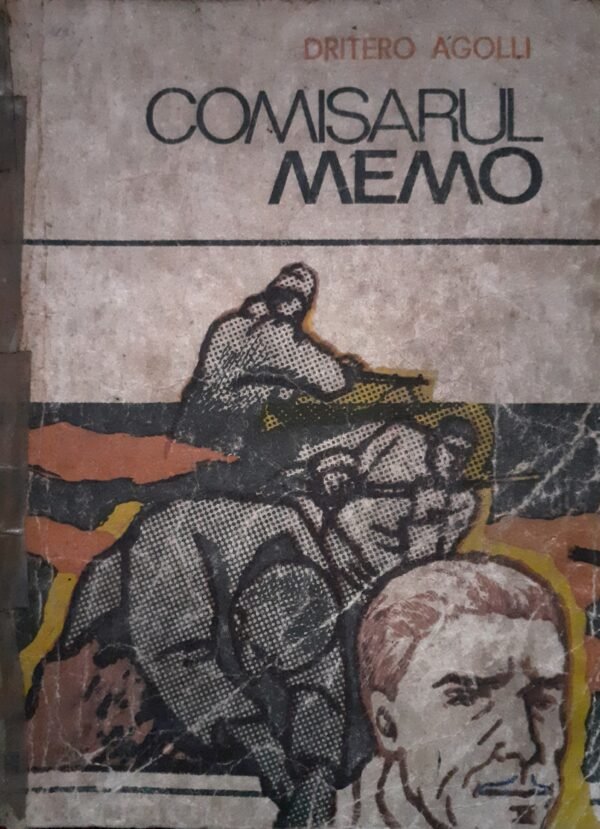 Dritero Agolli Comisarul Memo