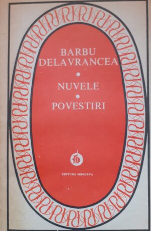 Barbu Delavrancea Nuvele. Povestiri