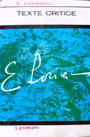 E. Lovinescu Texte critice