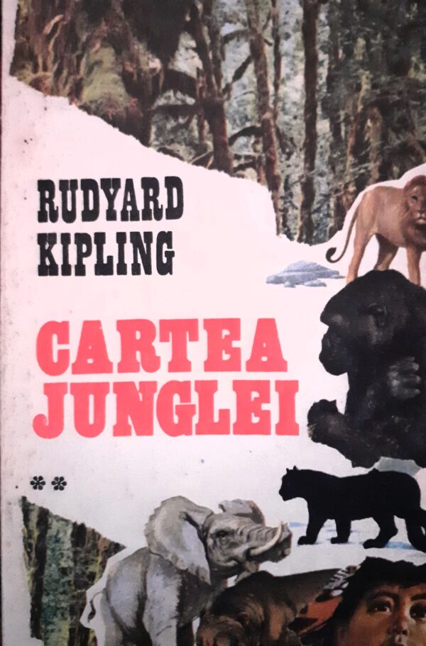 Rudyard Kipling Cartea junglei, vol. 2