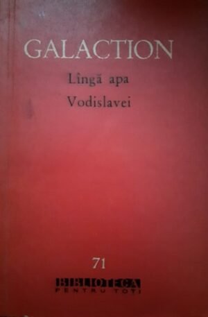 Gala Galacation Langa apa Vodislavei