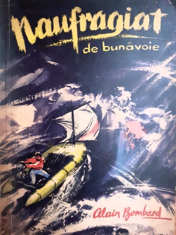 Alain Bombard Naugrafiat de bunavoie